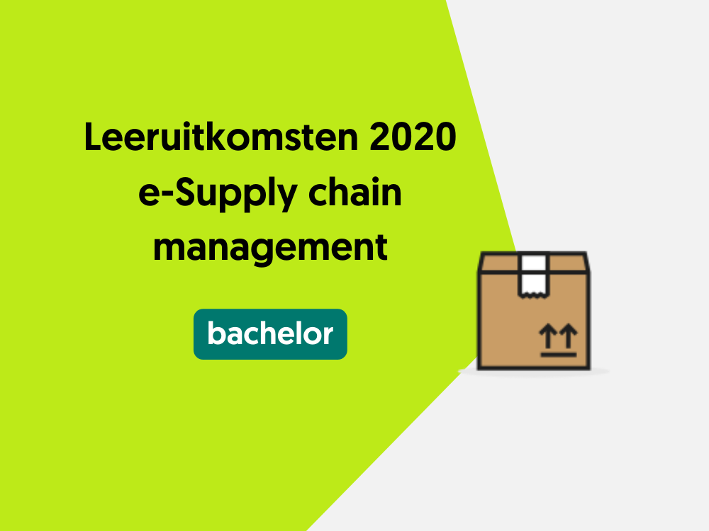 eSupply chain management Profiel Bachelor